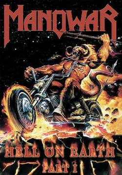 Manowar : Hell on Earth - Part I